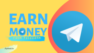Read more about the article Telegram App से पैसे कैसे कमाए? टेलीग्राम से पैसे कमाने के 7 तरीके