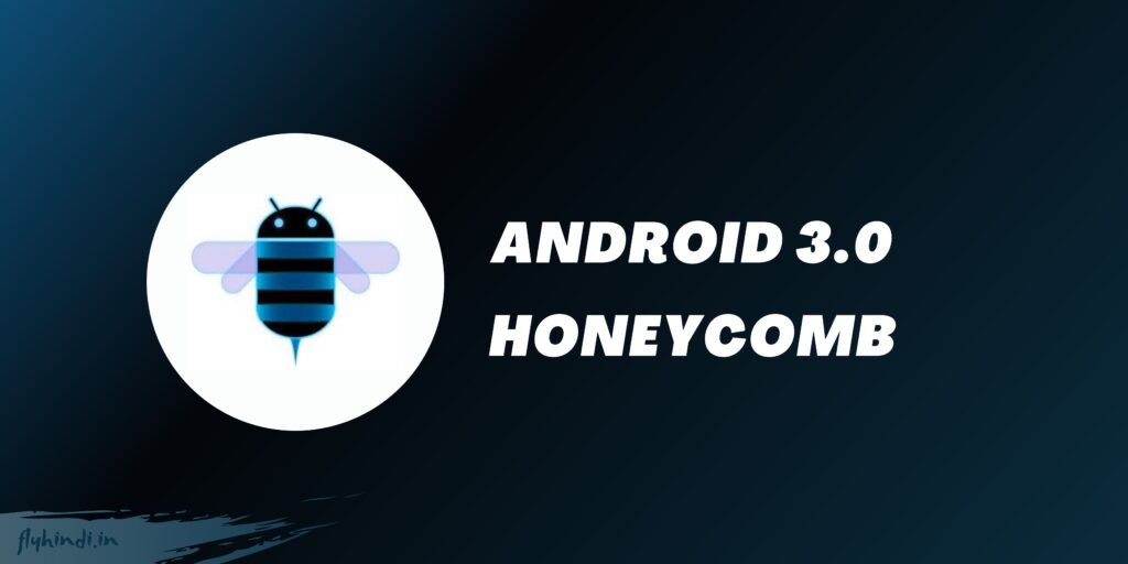 Android 3.0 Honeycomb