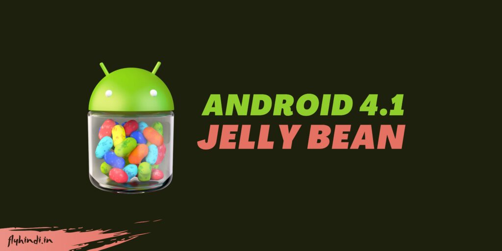 Android 4.1 jelly bean