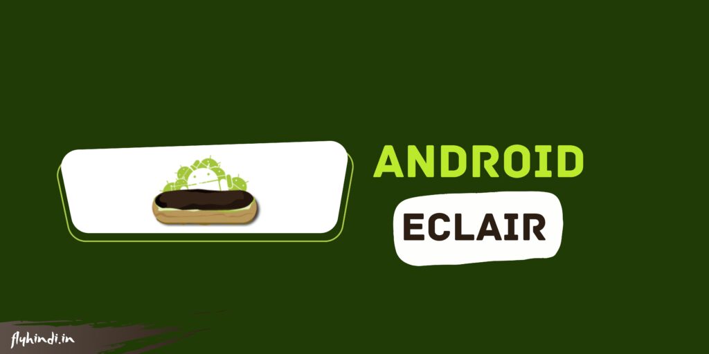 Android Eclair