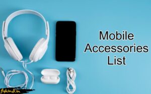 Read more about the article Mobile Accessories List in Hindi ( सभी मोबाइल एक्सेसरीज की जानकारी )