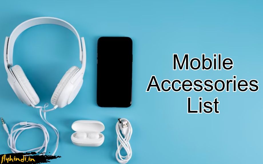 mobile accessories list